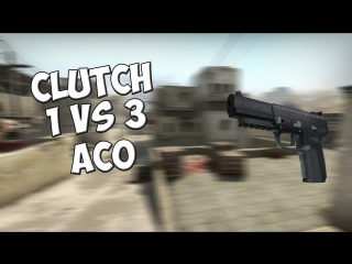 clutch 1vs3{csgo}