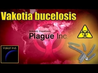 plague inc 1 vakotia bucelosis