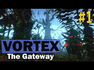 playing vortex: the gateway - new alien survival (es)