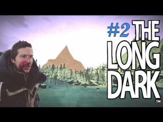 the long dark - survive at all costs - part 2. (bizzzoon)