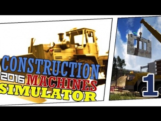 construction machines simulator 2016 - first look