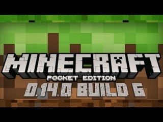 download minecraft pe 0 14 0 apk build 6|overview minecraft pe 0 14 0 apk build 6