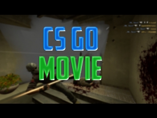 movie cs:go | negev