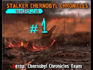 lets play by mod stalker chernobyl chronicles 1