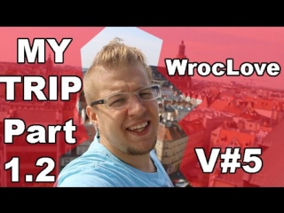 travel in europe. wroclaw | [my] trip 1 2